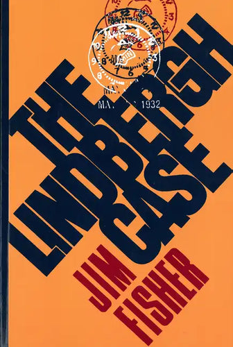 The Lindbergh Case: A Story of Two Lives - Paperback