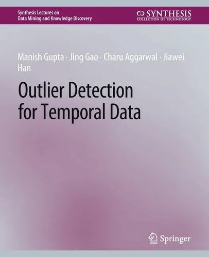 Outlier Detection for Temporal Data - Paperback
