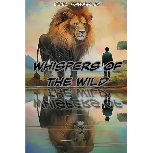 Whispers of the Wild - Paperback