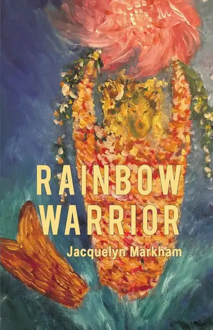 Rainbow Warrior - Paperback