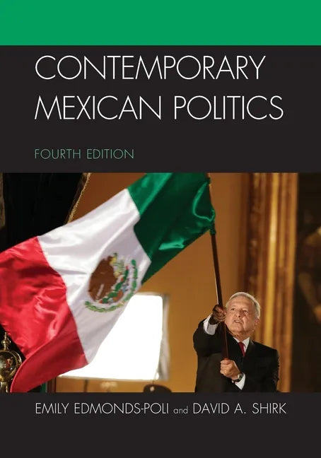 Contemporary Mexican Politics - Paperback