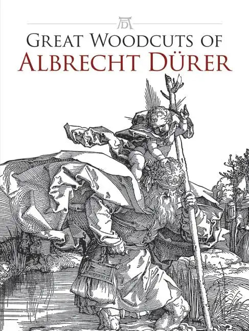 Great Woodcuts of Albrecht Durer - Paperback