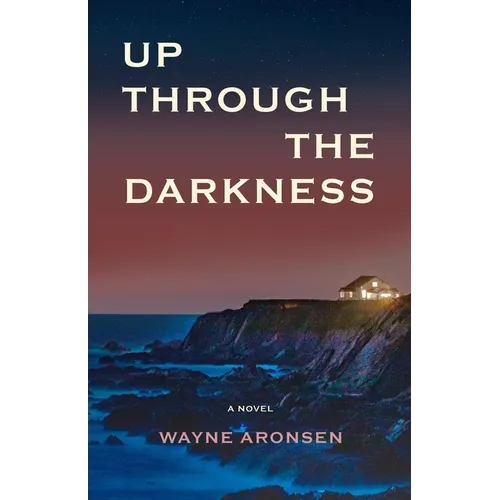 Up Through the Darkness - Paperback
