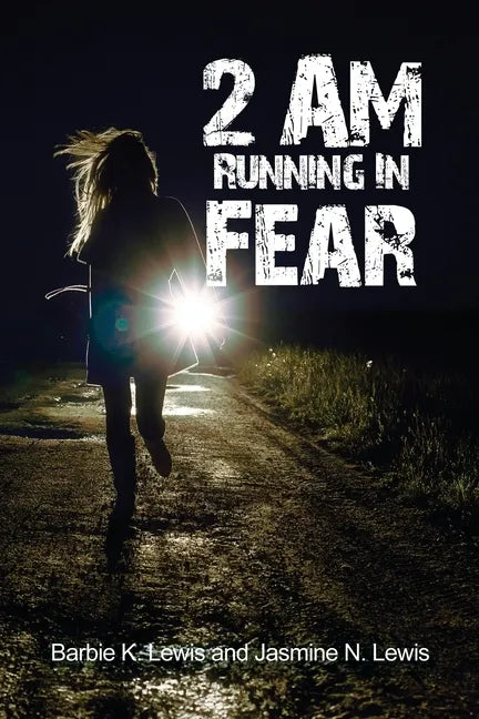 2 AM Running in Fear - Paperback