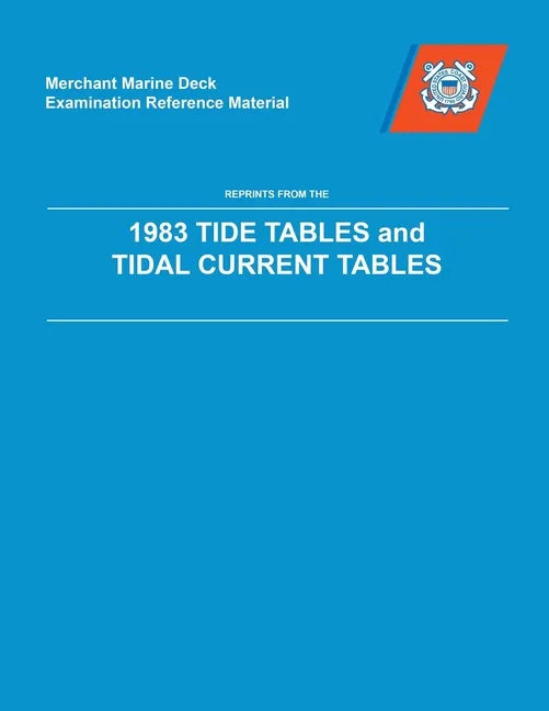 MMDREF Tide Tables & Tidal Current Tables 1983 - Paperback
