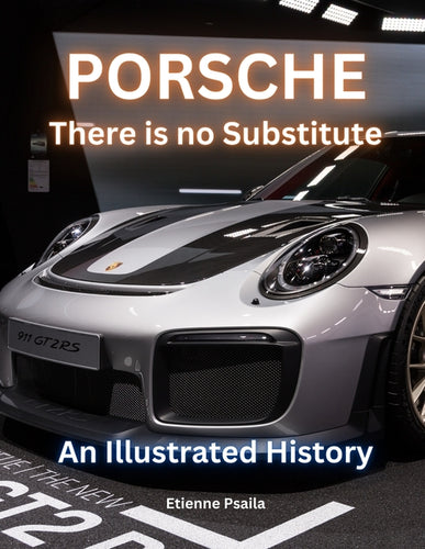 Porsche: There Is No Substitute - Paperback