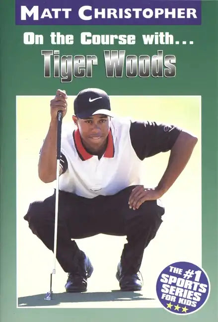 On the Course With...Tiger Woods - Paperback