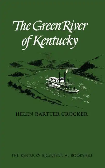 The Green River of Kentucky - Paperback