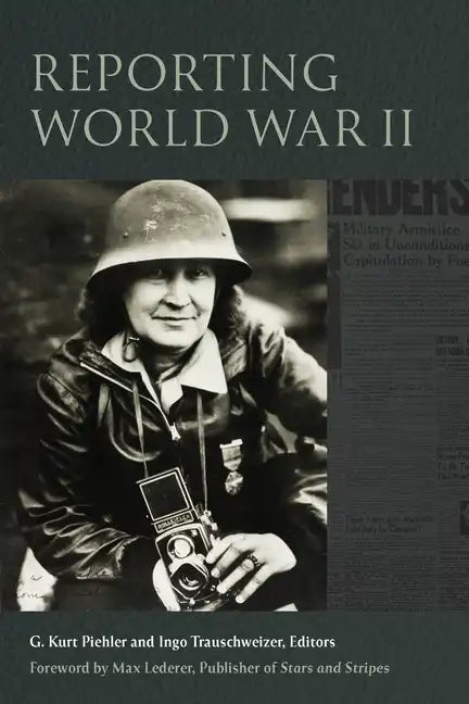 Reporting World War II - Hardcover