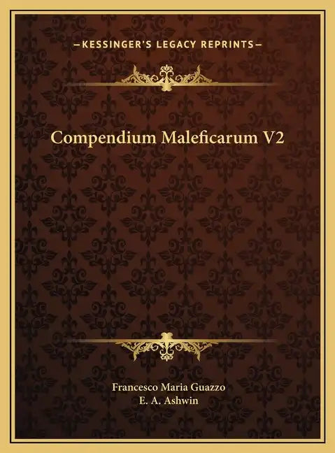 Compendium Maleficarum V2 - Hardcover