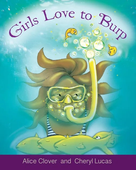 Girls Love to Burp - Paperback