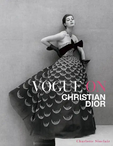 Vogue on Christian Dior - Hardcover