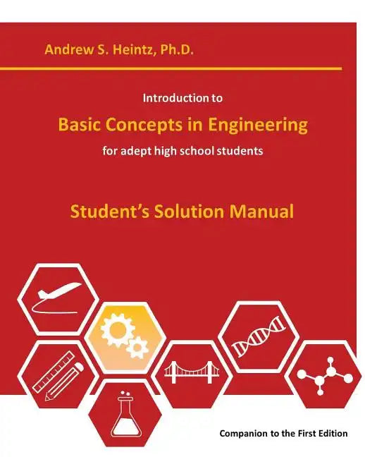 Introduction to Basic Concepts in Engineering: Student's Solution Manual - Paperback