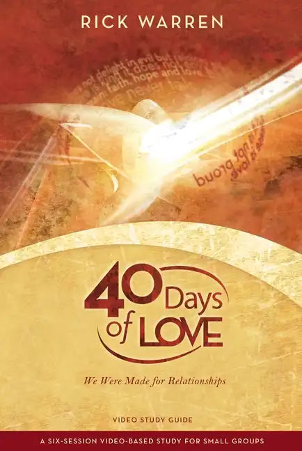 40 Days of Love Bible Study Guide: We Were Made for Relationships - Paperback