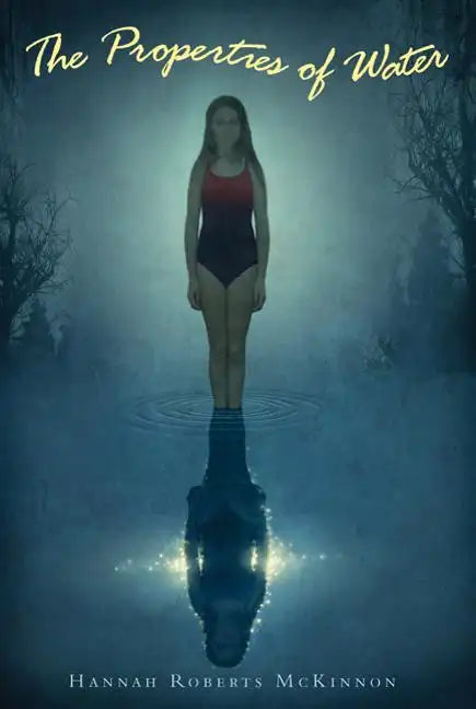 The Properties of Water - Hardcover