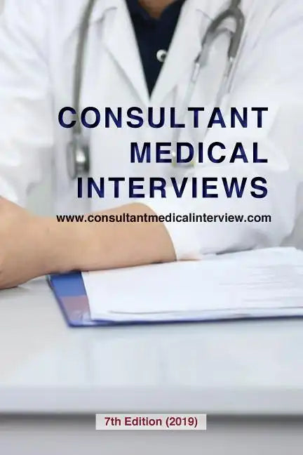 Consultant Medical Interviews - Paperback