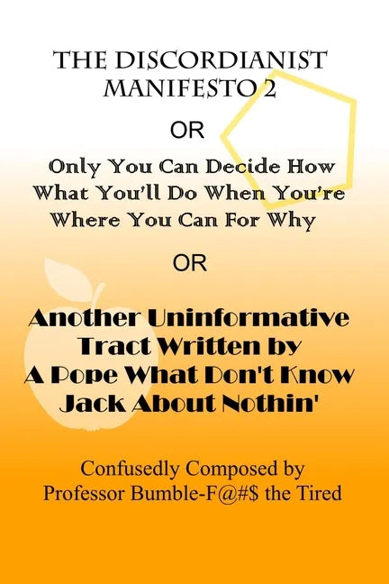 The Discordianist Manifesto 2 - Paperback