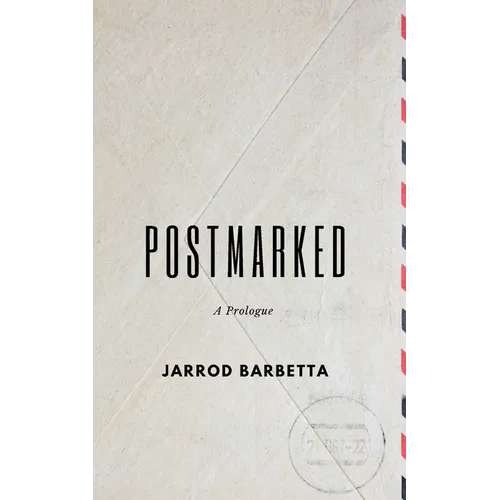 Postmarked: A Prologue - Paperback