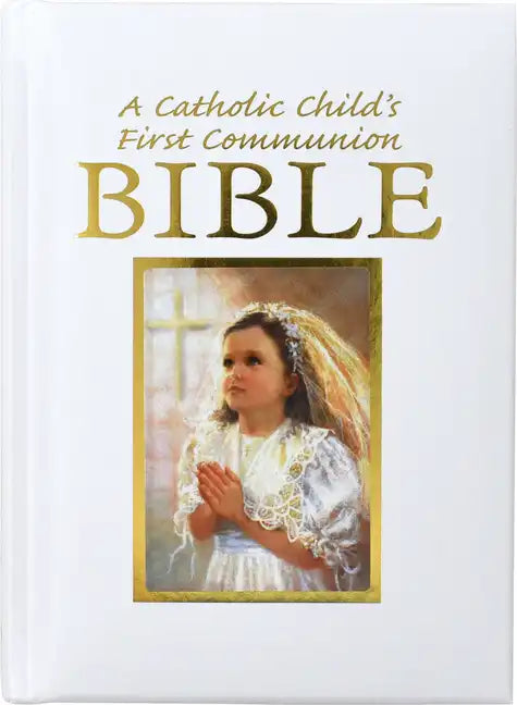 Catholic Child's First Communion Gift Bible - Hardcover