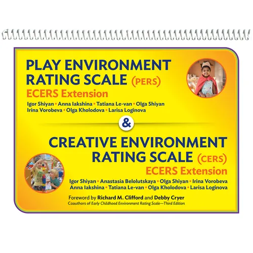 Play Environment Rating Scale (Pers) & Creative Environment Rating Scale (Cers): Ecers Extensions - Spiral
