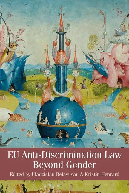 EU Anti-Discrimination Law beyond Gender - Paperback