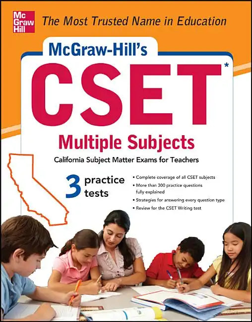 McGraw-Hill's Cset Multiple Subjects: Strategies + 3 Practice Tests - Paperback