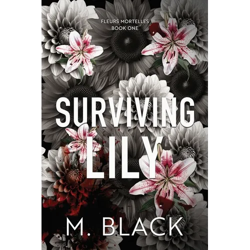 Surviving Lily - Paperback