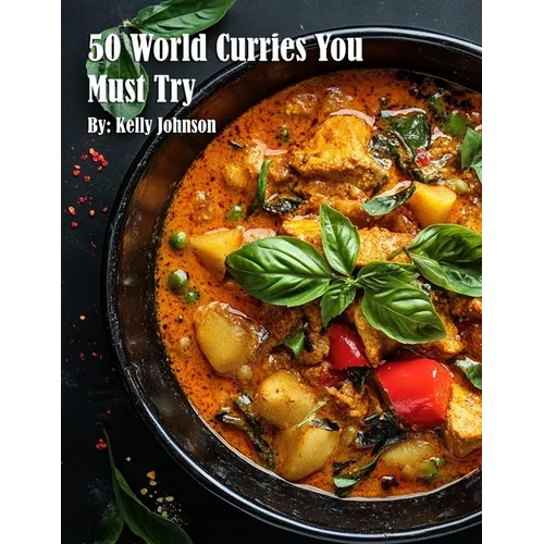 50 World Curries You Must Try - Paperback