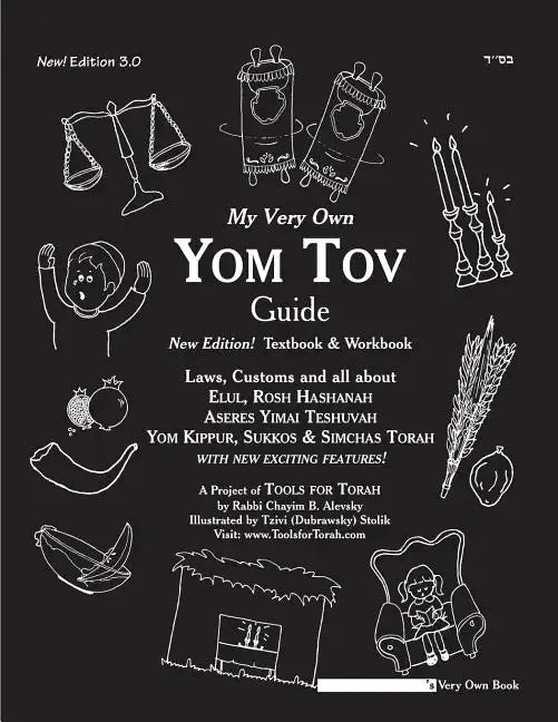 My Very Own Yom Tov Guide: Tishrei - Paperback