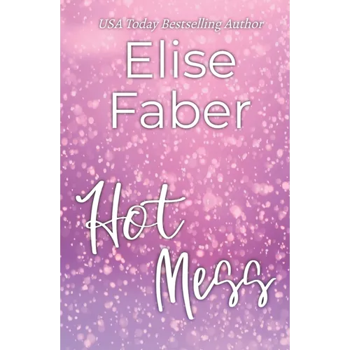 Hot Mess - Paperback