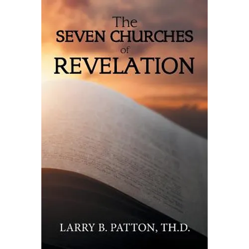 The Seven Churches of Revelation - Paperback