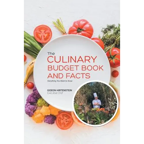 The Culinary Budget Book and Facts: Everything You Want to Know - Paperback