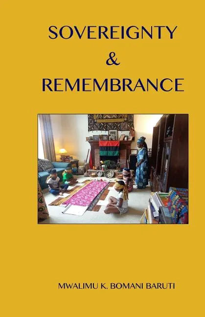 Sovereignty & Remembrance - Paperback