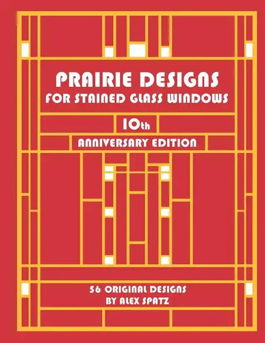 Prairie Designs for Stained Glass Windows - Paperback