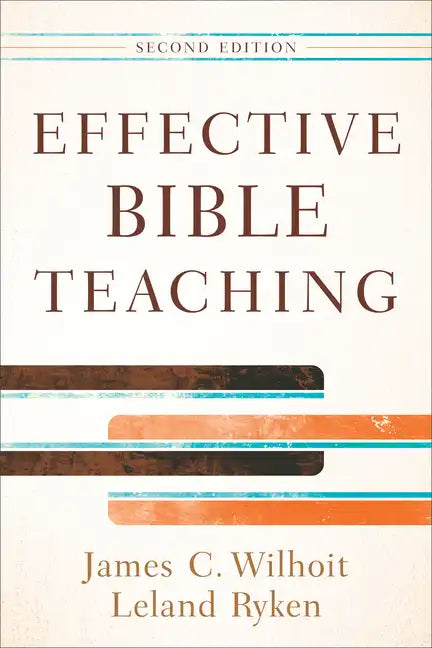 Effective Bible Teaching - Paperback
