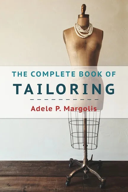 The Complete Book of Tailoring - Paperback