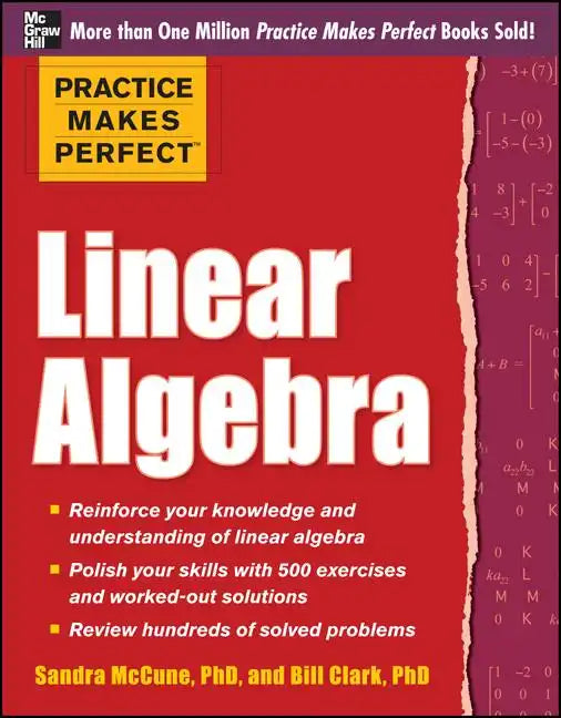 Practice Makes Perfect Linear Algebra: With 500 Exercises - Paperback