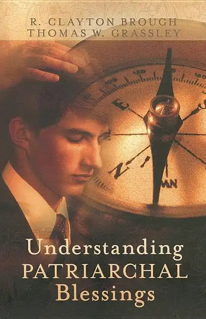 Understanding Patriarchal Blessings - Paperback