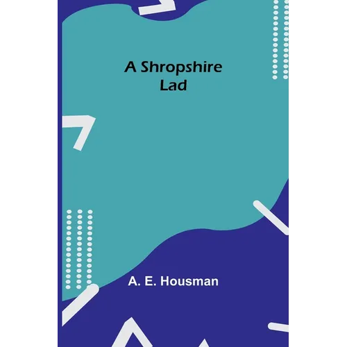 A Shropshire Lad - Paperback