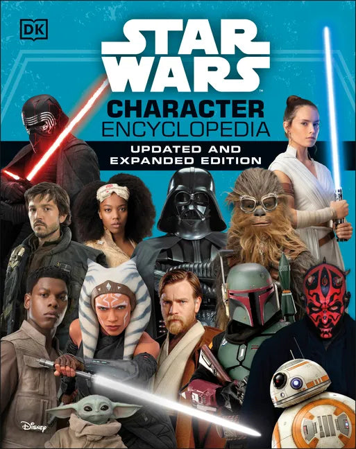 Star Wars Character Encyclopedia, Updated and Expanded Edition - Hardcover