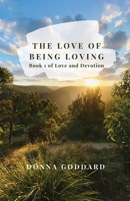 The Love of Being Loving - Paperback