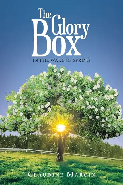 The Glory Box: In the Wake of Spring - Paperback