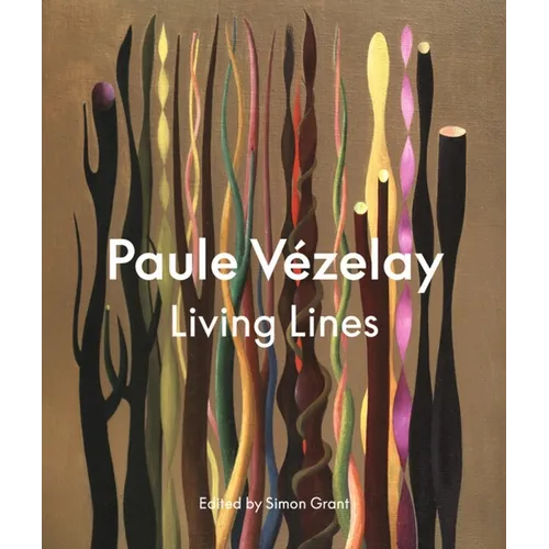 Paule Vézelay: Living Lines - Hardcover