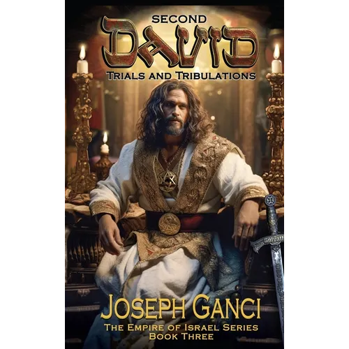 Second David Trials and Tribulations - Hardcover