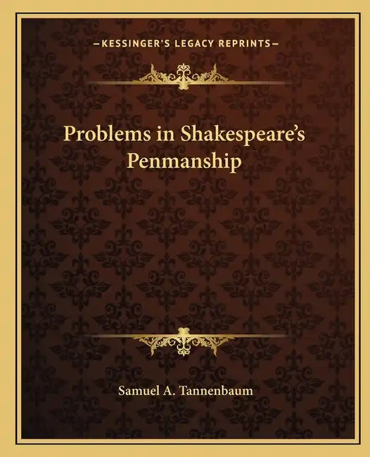 Problems in Shakespeare's Penmanship - Paperback