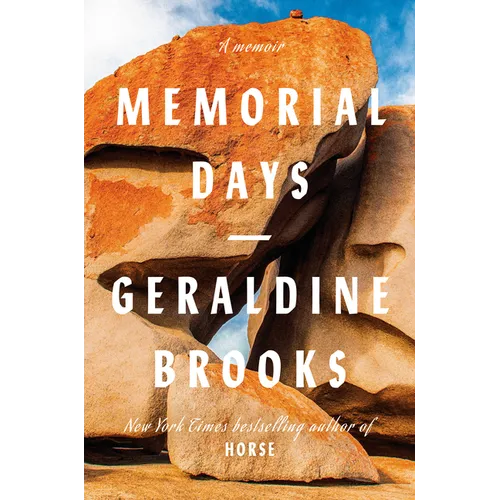 Memorial Days: A Memoir - Hardcover