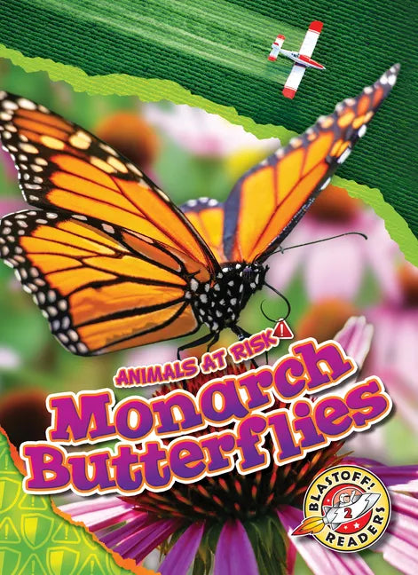 Monarch Butterflies - Library Binding
