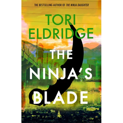 The Ninja's Blade: Lily Wong #2 - Paperback