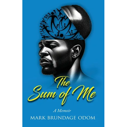 The Sum of Me - Paperback