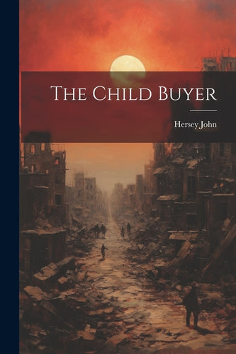 The Child Buyer - Paperback